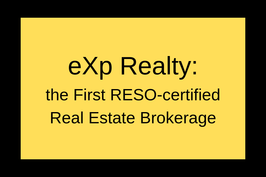 eXp Realty: First RESO-certified Real Estate Brokerage
